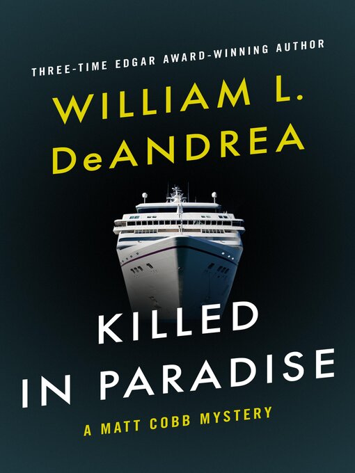 Title details for Killed in Paradise by William L. DeAndrea - Available